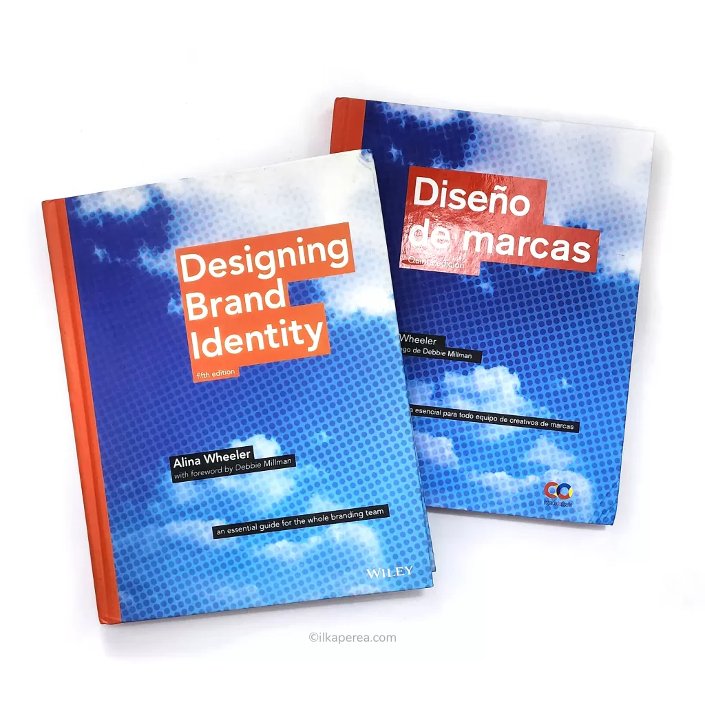 Designing Brand Identity by Alina Wheeler - ilkaperea.com