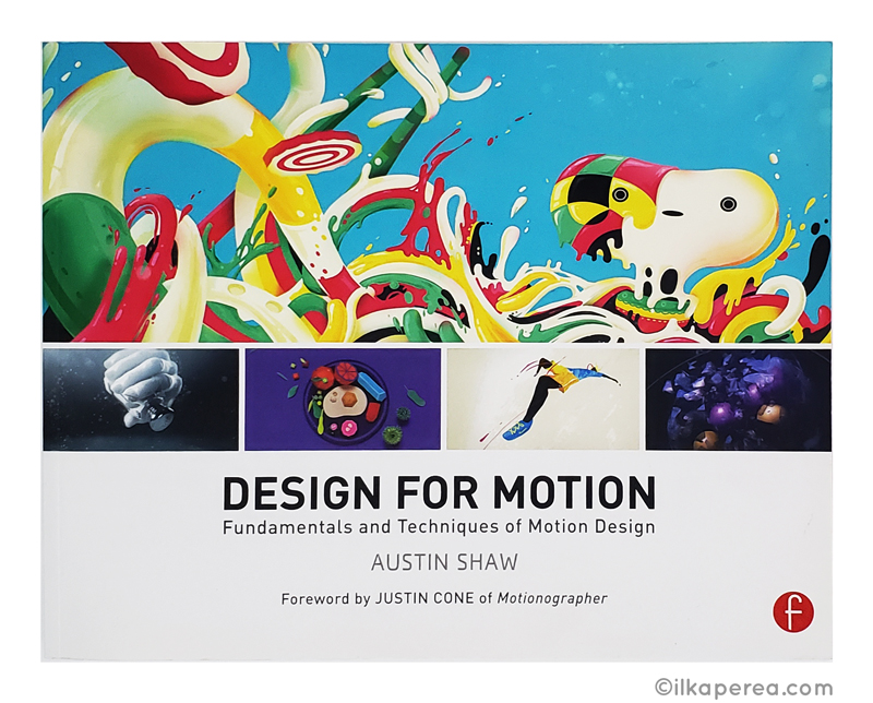 Design for Motion - Austin Shaw en Ilka Perea Studio